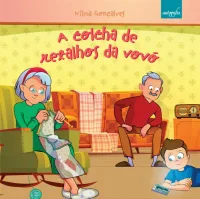 A colcha de retalhos da vovó